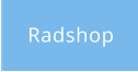 Radshop