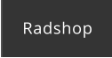 Radshop