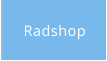 Radshop