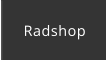 Radshop