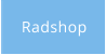 Radshop